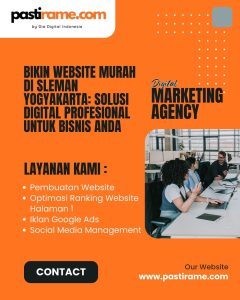 Bikin Website Murah di Sleman Yogyakarta: Solusi Digital Profesional untuk Bisnis Anda