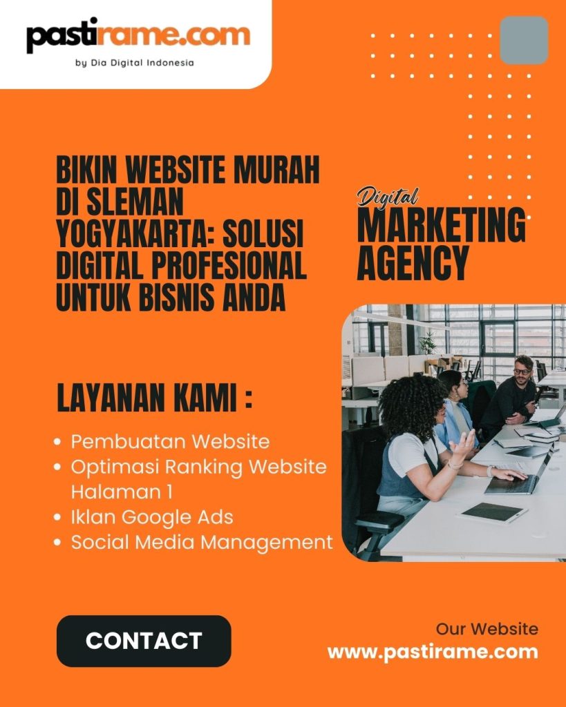 Bikin Website Murah di Sleman Yogyakarta: Solusi Digital Profesional untuk Bisnis Anda