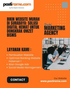 Bikin Website Murah di Surabaya: Solusi Digital Hemat untuk Dongkrak Omzet Bisnis