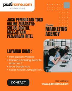 Jasa Pembuatan Toko Online Surabaya: Solusi Digital Melejitkan Penjualan Ritel