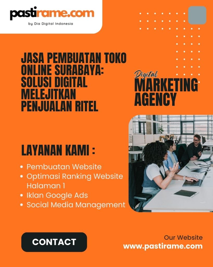 Jasa Pembuatan Toko Online Surabaya: Solusi Digital Melejitkan Penjualan Ritel