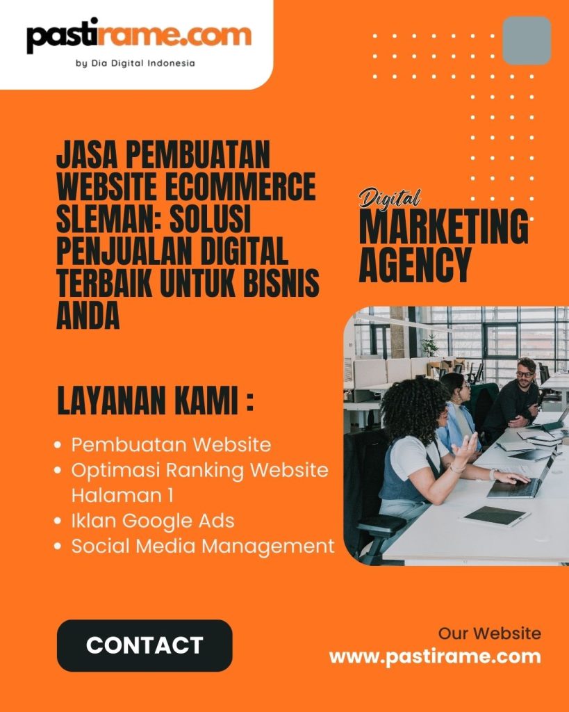 Jasa Pembuatan Website Ecommerce Sleman: Solusi Penjualan Digital Terbaik untuk Bisnis Anda
