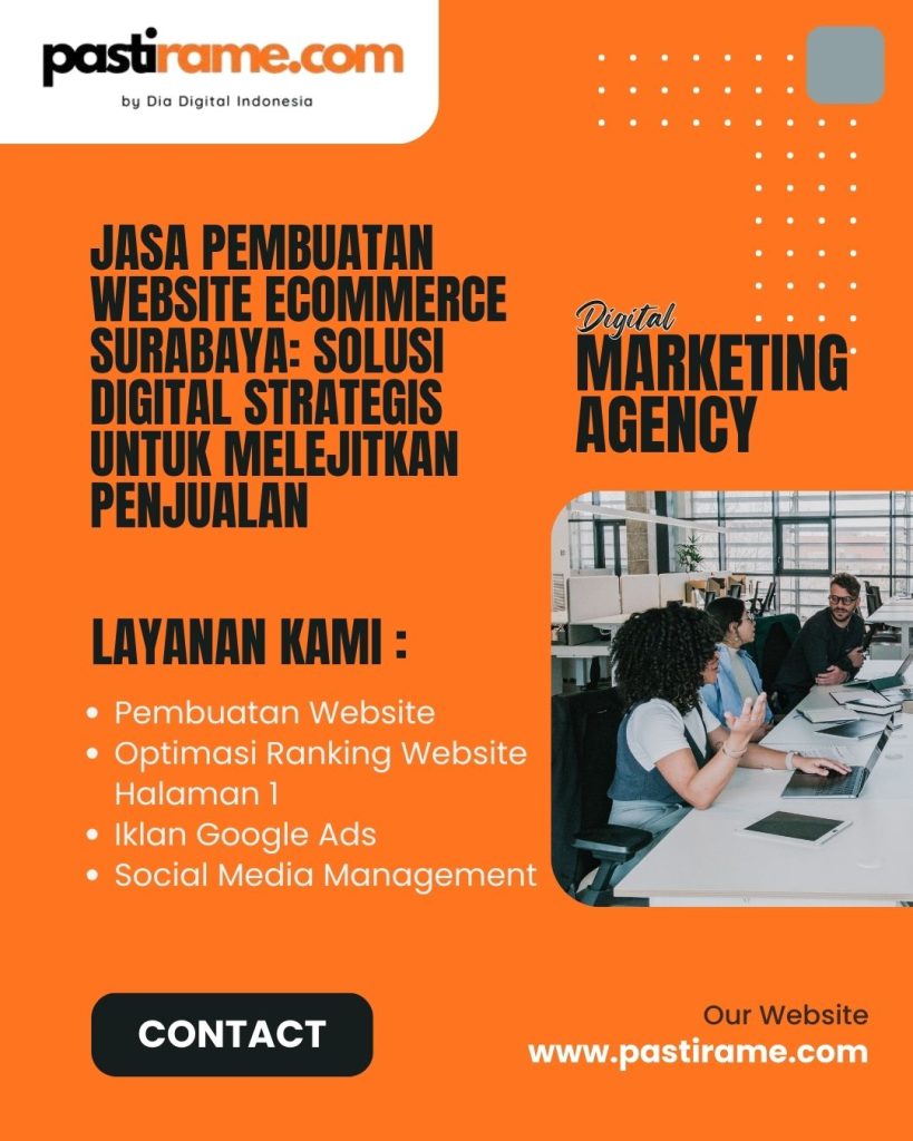 Jasa Pembuatan Website Ecommerce Surabaya: Solusi Digital Strategis untuk Melejitkan Penjualan