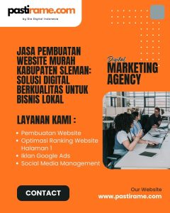 Jasa Pembuatan Website Murah Kabupaten Sleman: Solusi Digital Berkualitas untuk Bisnis Lokal