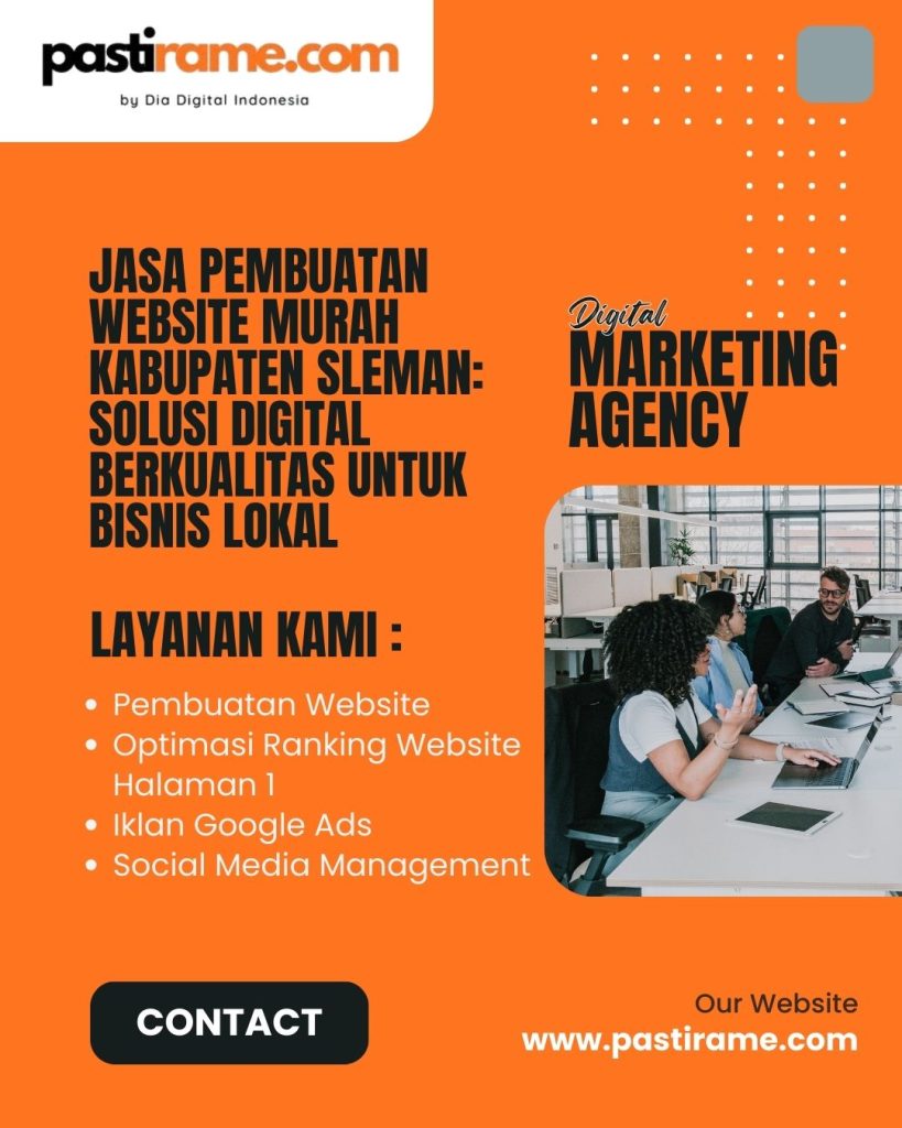 Jasa Pembuatan Website Murah Kabupaten Sleman: Solusi Digital Berkualitas untuk Bisnis Lokal