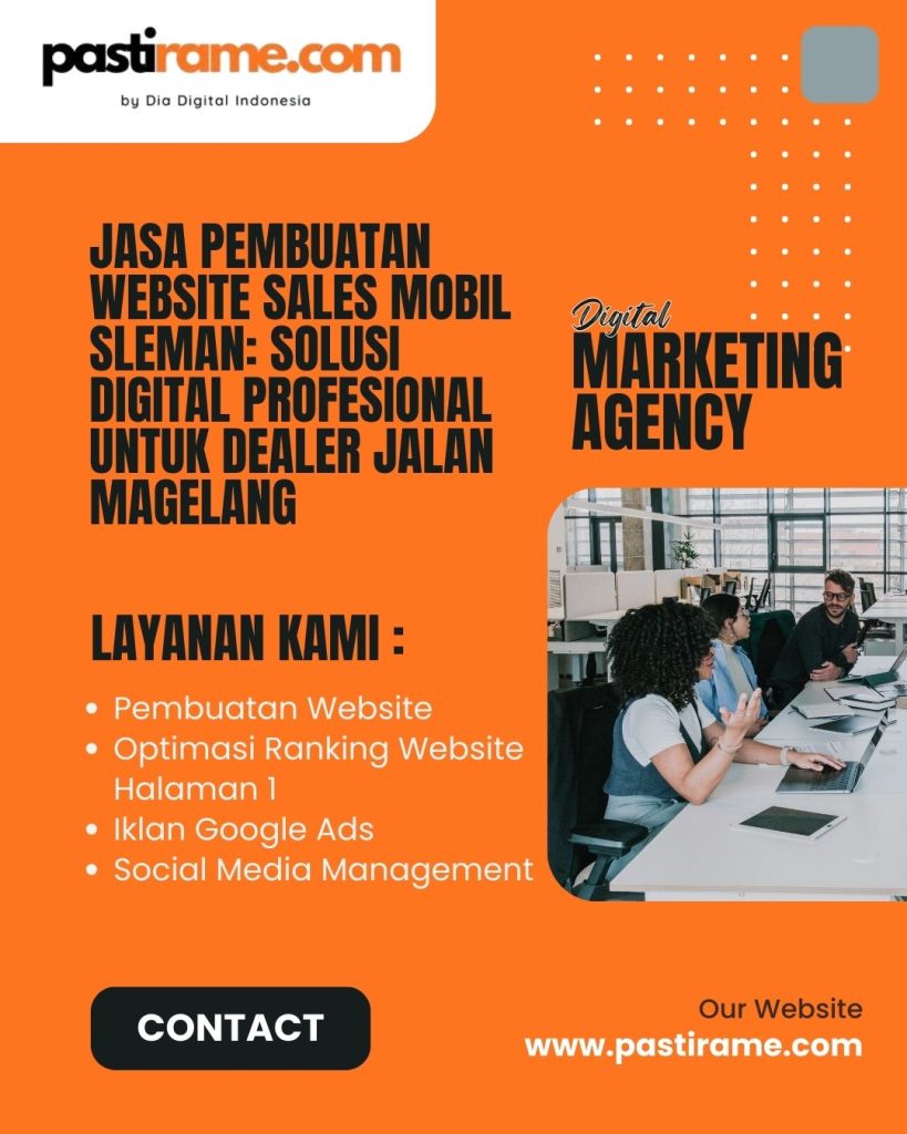Jasa Pembuatan Website Sales Mobil Sleman: Solusi Digital Profesional untuk Dealer Jalan Magelang