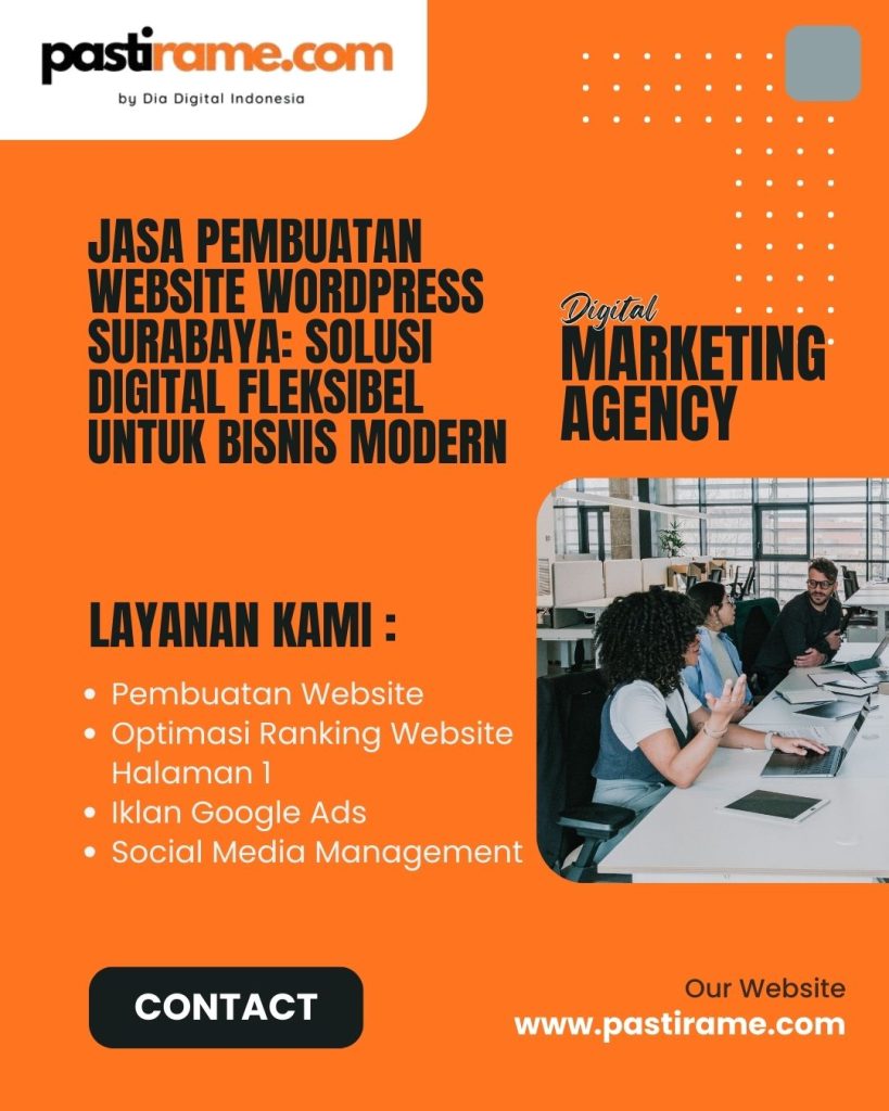 Jasa Pembuatan Website WordPress Surabaya: Solusi Digital Fleksibel untuk Bisnis Modern