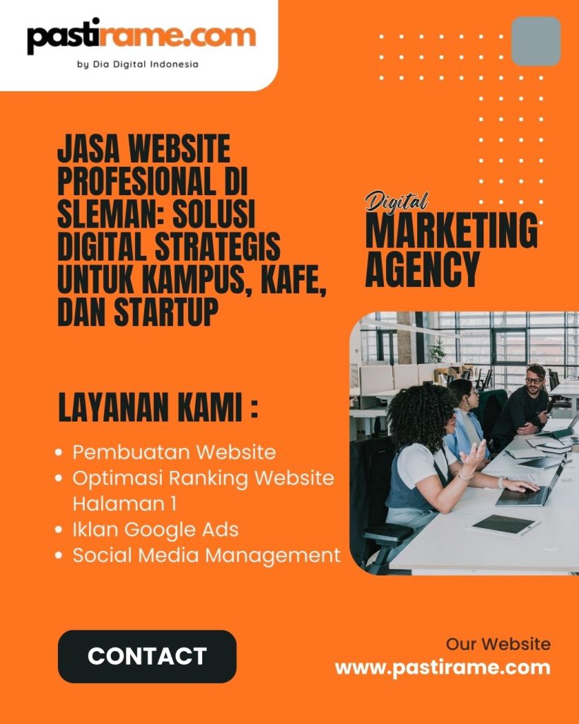 Jasa Website Profesional di Sleman: Solusi Digital Strategis untuk Kampus, Kafe, dan Startup