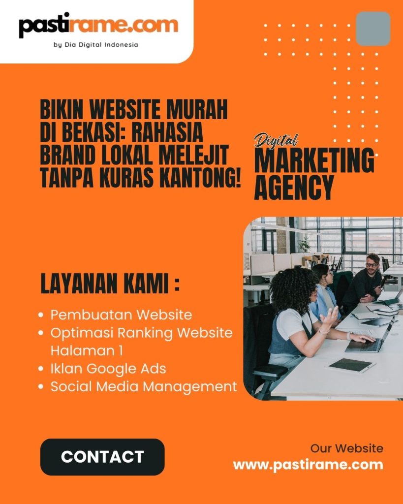 Bikin Website Murah di Bekasi: Rahasia Brand Lokal Melejit Tanpa Kuras Kantong!