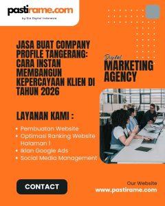 Jasa Buat Company Profile Tangerang: Cara Instan Membangun Kepercayaan Klien di Tahun 2026