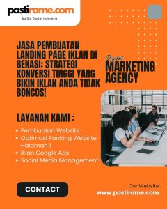 Jasa Pembuatan Landing Page Iklan di Bekasi: Strategi Konversi Tinggi yang Bikin Iklan Anda Tidak Boncos!