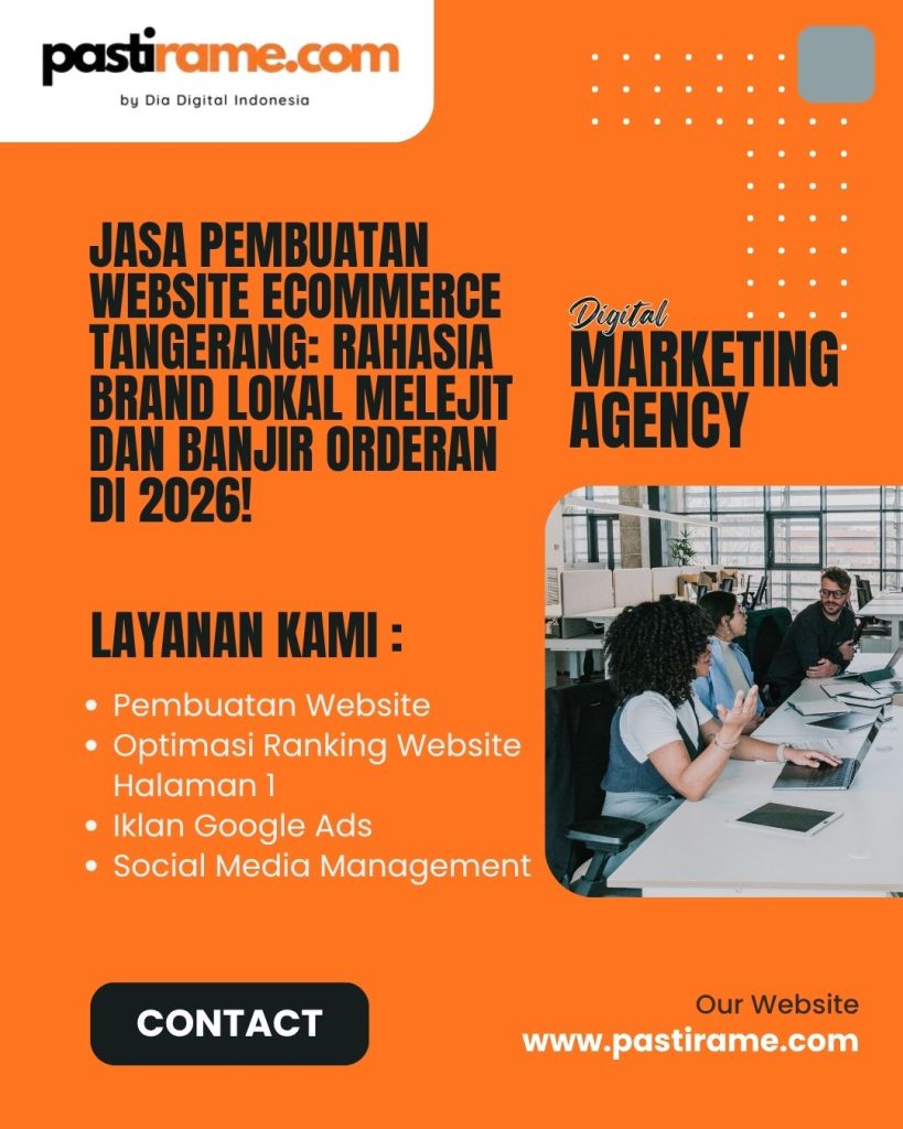 Jasa Pembuatan Website Ecommerce Tangerang: Rahasia Brand Lokal Melejit dan Banjir Orderan di 2026!