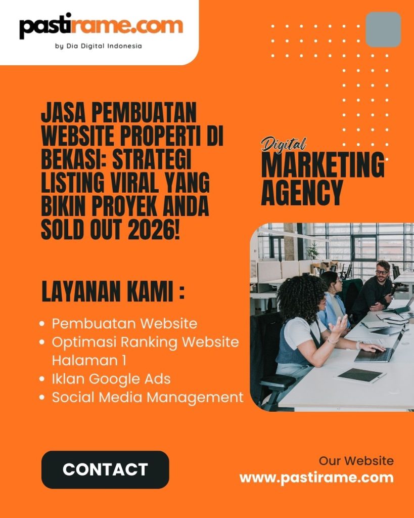 Jasa Pembuatan Website Properti di Bekasi: Strategi Listing Viral yang Bikin Proyek Anda Sold Out 2026!