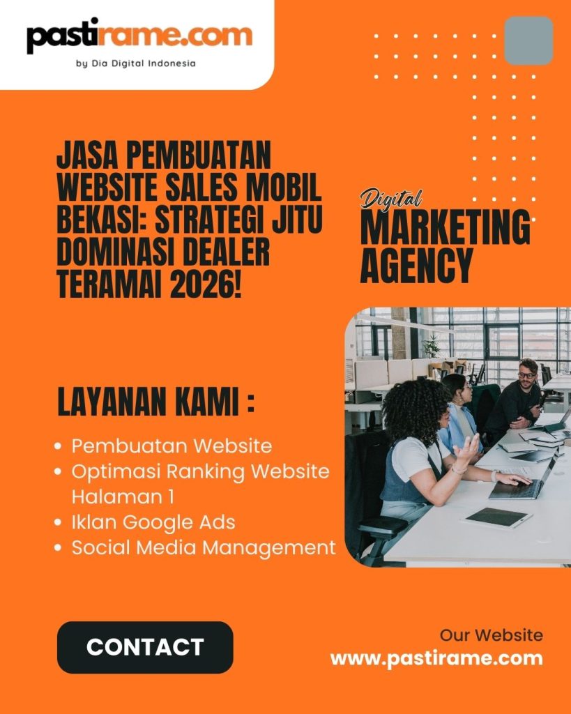 Jasa Pembuatan Website Sales Mobil Bekasi: Strategi Jitu Dominasi Dealer Teramai 2026!