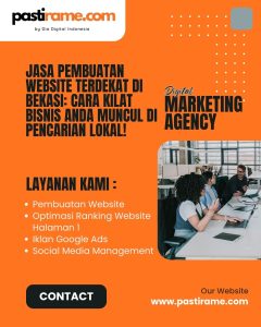 Jasa Pembuatan Website Terdekat di Bekasi: Cara Kilat Bisnis Anda Muncul di Pencarian Lokal!
