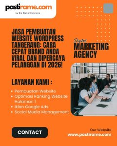 Jasa Pembuatan Website WordPress Tangerang: Cara Cepat Brand Anda Viral dan Dipercaya Pelanggan di 2026!