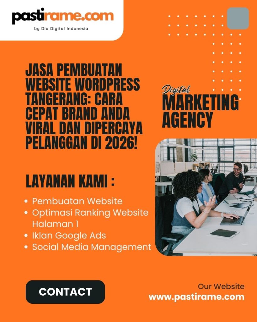 Jasa Pembuatan Website WordPress Tangerang: Cara Cepat Brand Anda Viral dan Dipercaya Pelanggan di 2026!