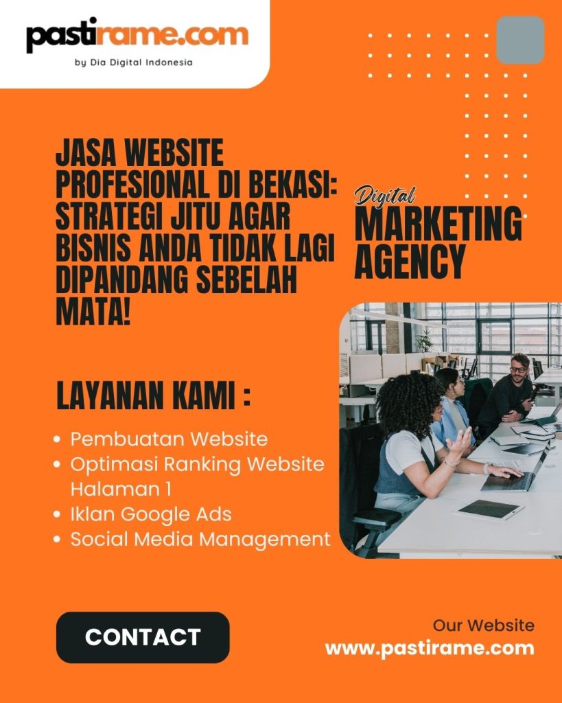 Jasa Website Profesional di Bekasi: Strategi Jitu Agar Bisnis Anda Tidak Lagi Dipandang Sebelah Mata!