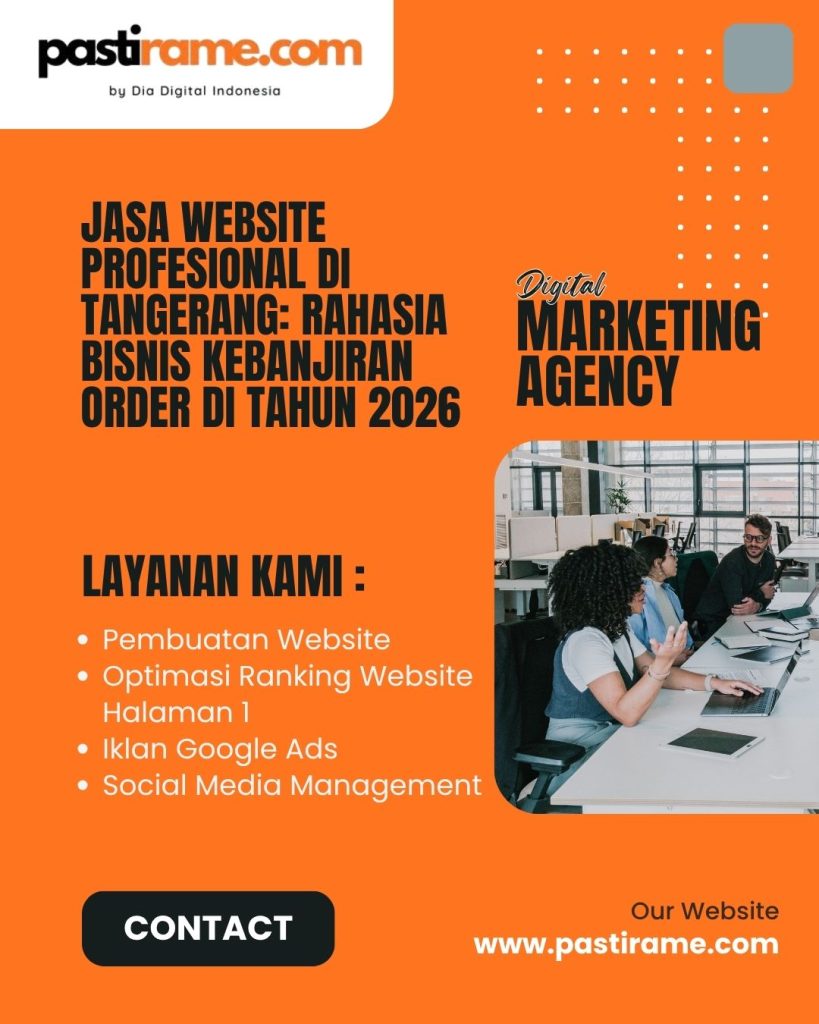Jasa Website Profesional di Tangerang: Rahasia Bisnis Kebanjiran Order di Tahun 2026