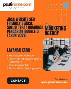 Jasa Website SEO Friendly Bekasi: Solusi Tepat Dominasi Pencarian Google di Tahun 2026!