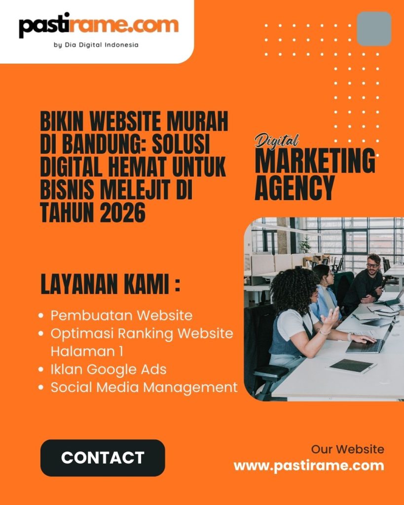 Bikin Website Murah di Bandung: Solusi Digital Hemat untuk Bisnis Melejit di Tahun 2026
