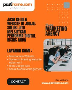 Jasa Kelola Website di Jogja: Solusi Jitu Melejitkan Performa Digital Bisnis Anda