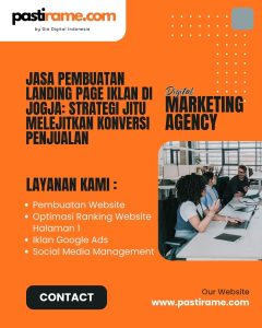 Jasa Pembuatan Landing Page Iklan di Jogja: Strategi Jitu Melejitkan Konversi Penjualan