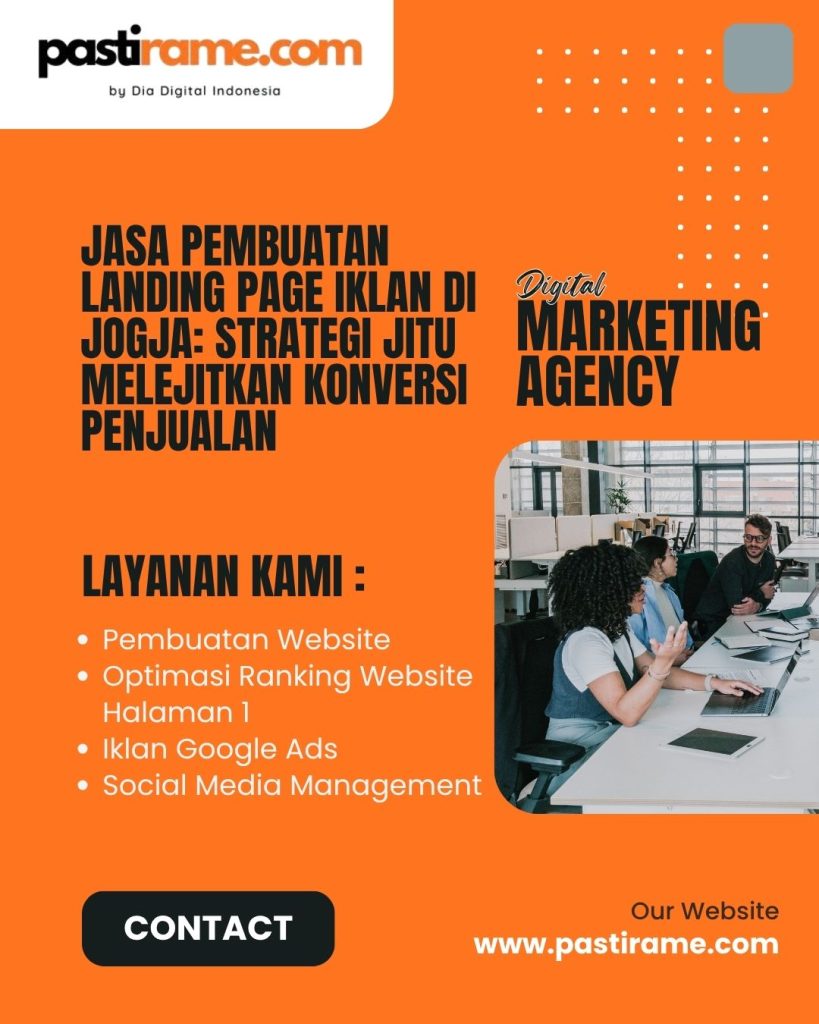 Jasa Pembuatan Landing Page Iklan di Jogja: Strategi Jitu Melejitkan Konversi Penjualan