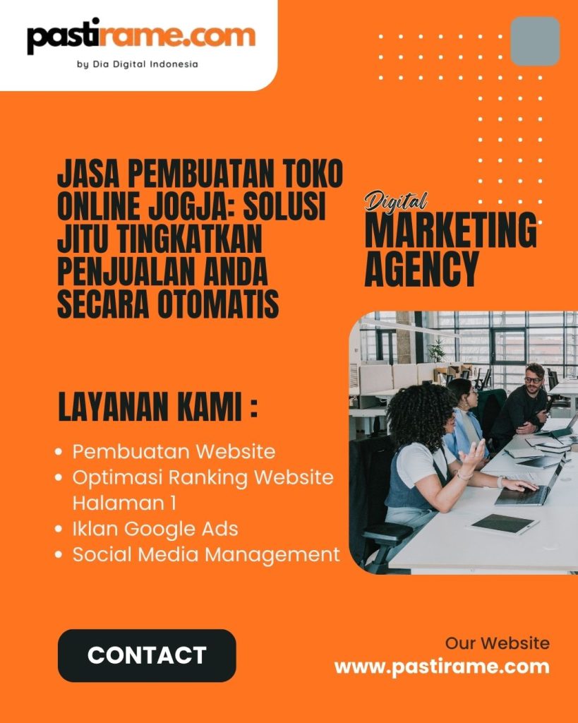Jasa Pembuatan Toko Online Jogja: Solusi Jitu Tingkatkan Penjualan Anda Secara Otomatis