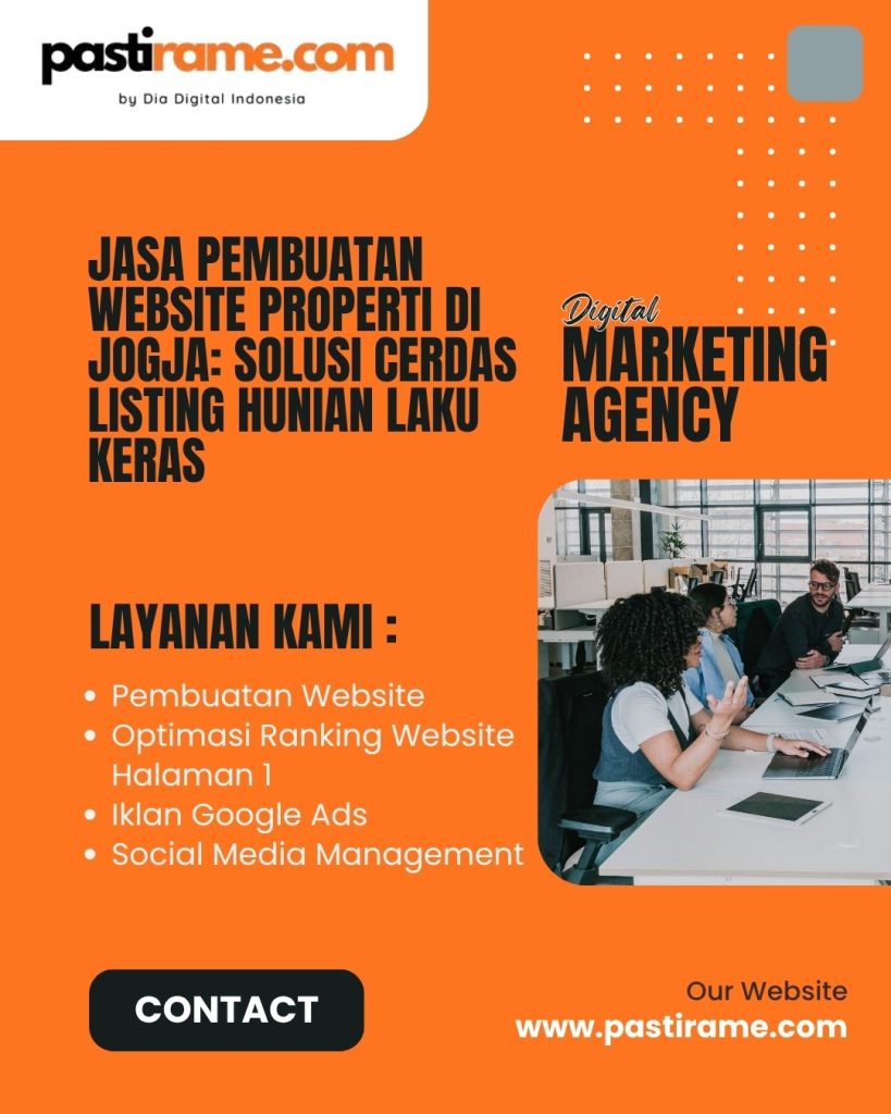 Jasa Pembuatan Website Properti di Jogja: Solusi Cerdas Listing Hunian Laku Keras